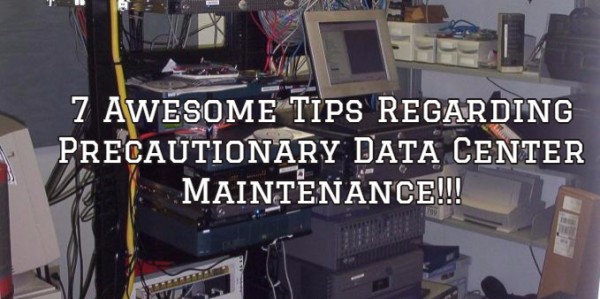 7 Awesome Tips Regarding Precautionary Data Center Maintenance