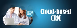 cloud-based crm