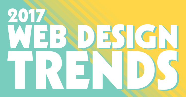 Web Design Trends For 2017
