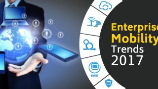 Futuristic trends that will rule the enterprise mobility space
